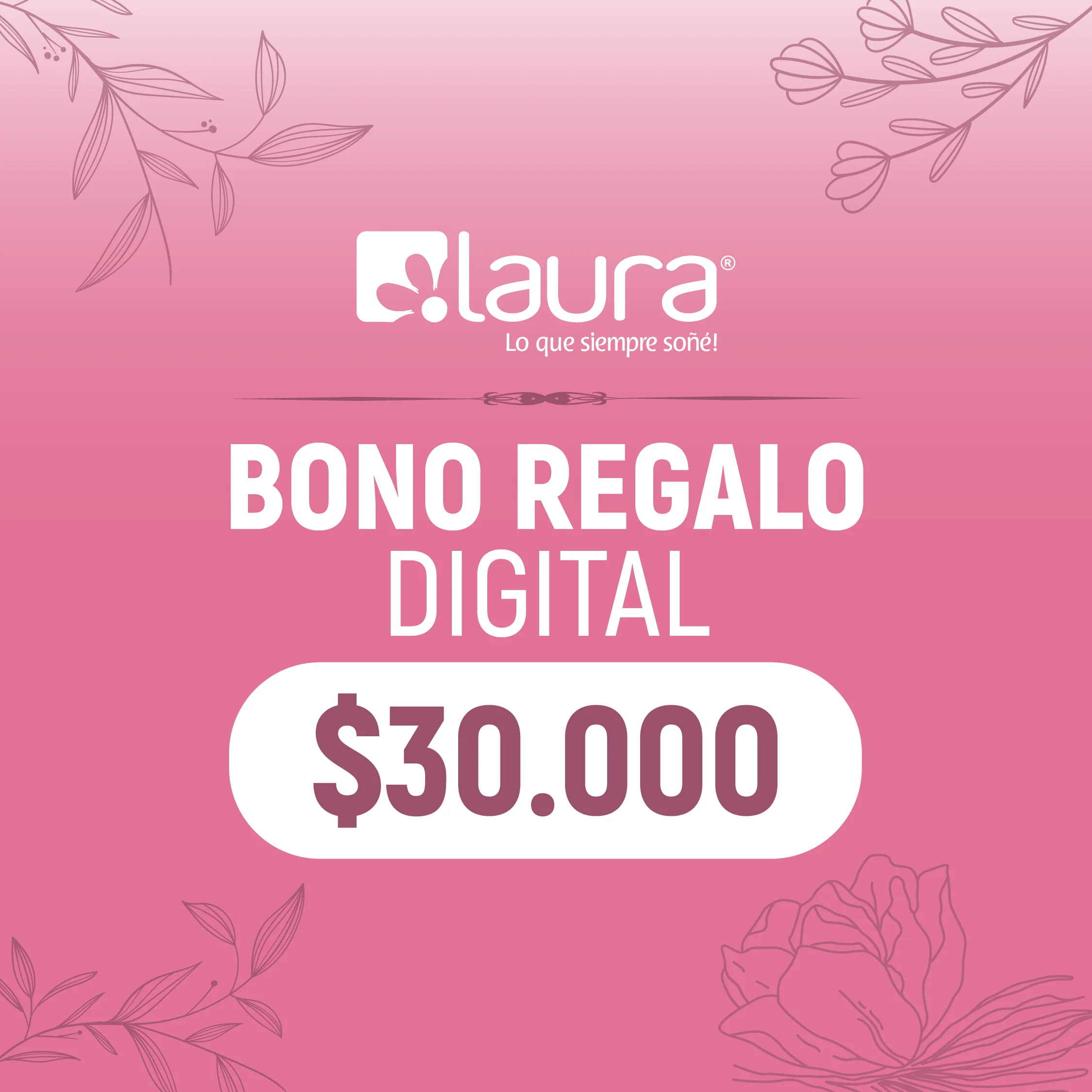 BONO DE REGALO DIGITAL $30.000